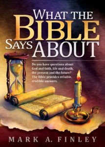 What The Bible Says About...