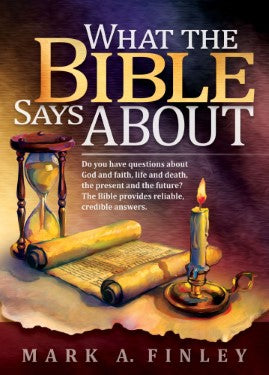 What The Bible Says About...