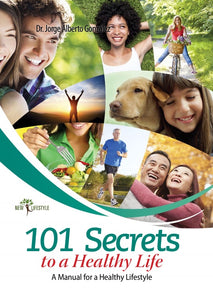 101 Secrets to A Healthy Life