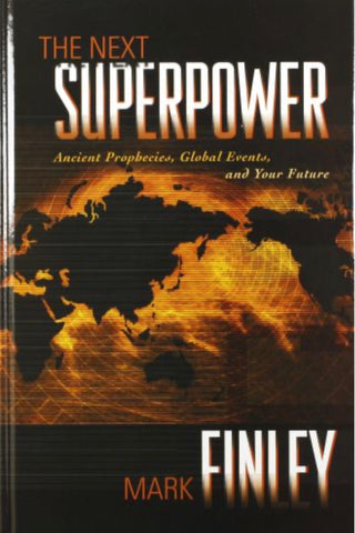 The Next Superpower - Mark Finley